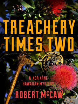 Treachery Times Two - ebook